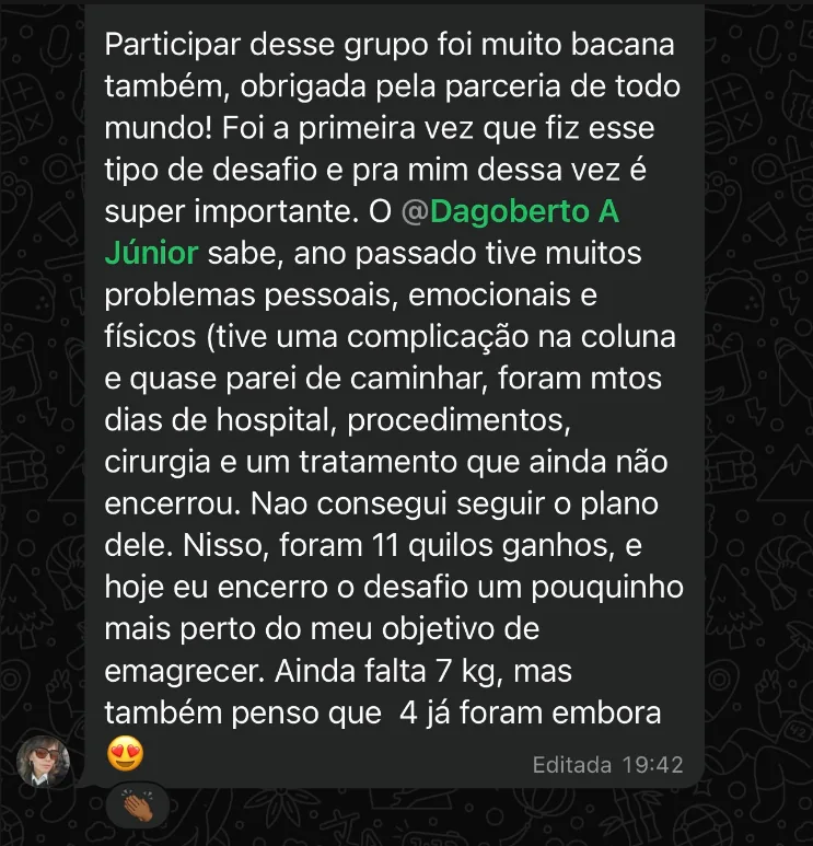 Mensagem de participante contando sua jornada e que encerra o desafio mais perto do seu objetivo