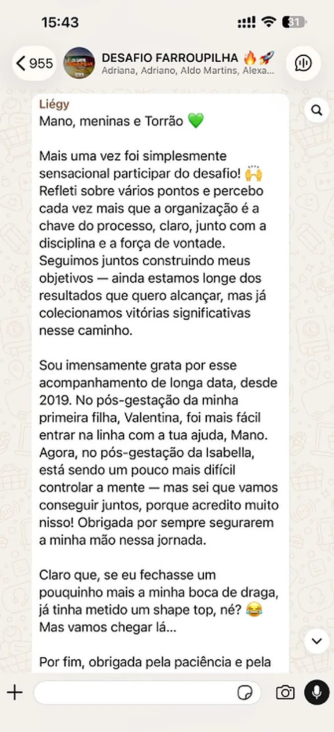 Print do grupo do desafio: Liégy agradece o acompanhamento e conta seus avanços